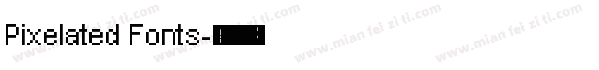 Pixelated Fonts字体转换